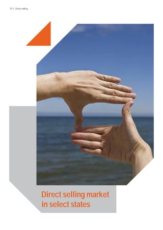 Direct selling market
in select states
77 | Direct selling
 
