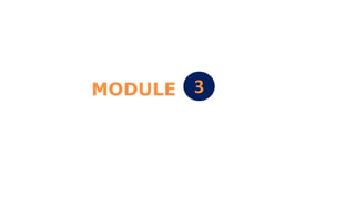 MODULE 3
 