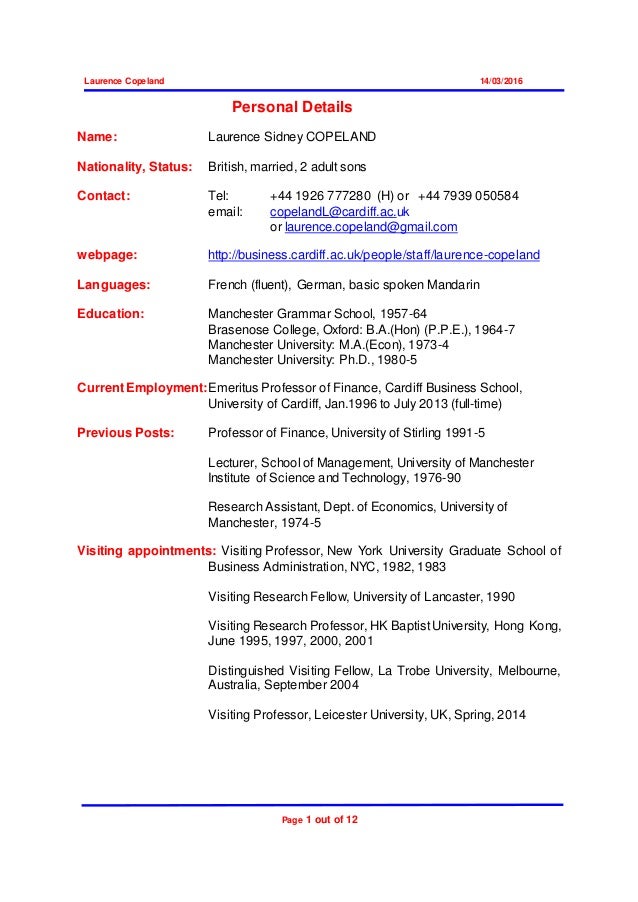 Laurence Copeland 14/03/2016
Page 1 out of 12
Personal Details
Name: Laurence Sidney COPELAND
Nationality, Status: British...