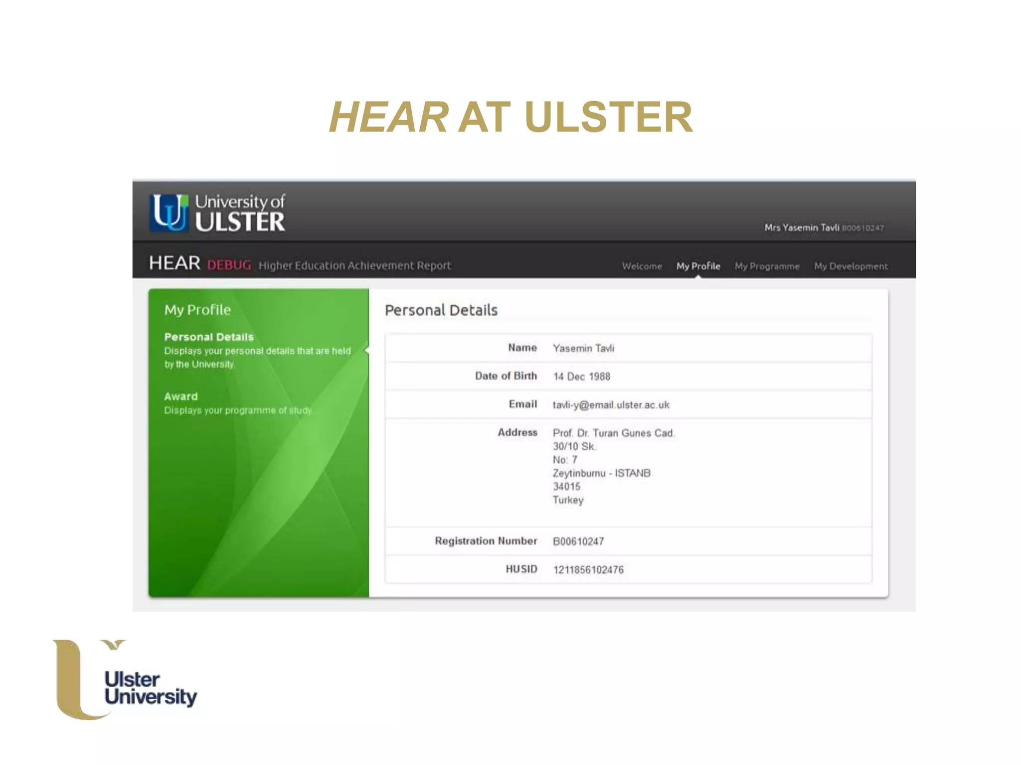 HEAR AT ULSTER
 