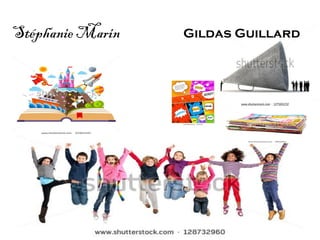 Stéphanie Marin Gildas Guillard
 