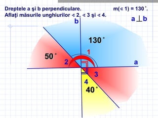 1
b
а
⊥a b
2
3
4
5050 °°
4040 °°
130130 °°
5050
 
