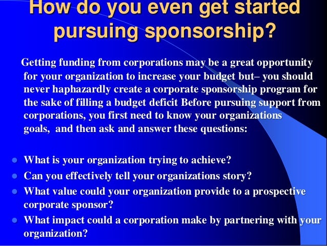 How To Get Corporate Sponsorship For Anything