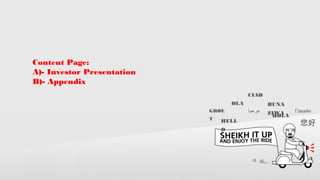 HELL
O
OLA
GROE
T
‫مرحبا‬
CIAO
HOLA
BUNA
ZIWA
您好
Гавайи
Content Page:
A)- Investor Presentation
B)- Appendix
 