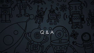 Q & A
 