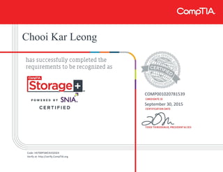 Chooi Kar Leong
COMP001020781539
September 30, 2015
Code: HX700P5MCKVQ5SEX
Verify at: http://verify.CompTIA.org
 