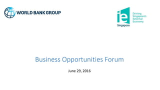 Business Opportunities Forum
June 29, 2016
 