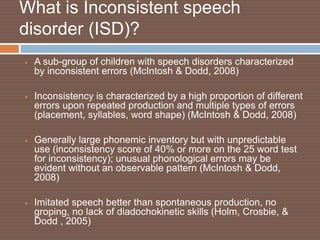 Inconsistent Speech Disorder and The Core Vocabulary Approach | PPTX