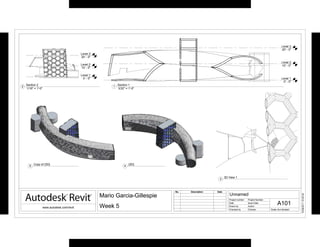 Level 1
0' - 0"
Level 2
10' - 0"
Level 3
20' - 0"
Level 1
0' - 0"
Level 2
10' - 0"
Level 3
20' - 0"
Scale
Project number
Date
Drawn by
Checked by
www.autodesk.com/revit
As indicated
10/28/201116:45:39
A101
Unnamed
Project Number
Mario Garcia-Gillespie
Week 5
Issue Date
Author
Checker
No. Description Date
3/32" = 1'-0"
1
Section 1
1/16" = 1'-0"
2
Section 2
3
3D View 1
4
{3D}
5
Copy of {3D}
PRODUCED BY AN AUTODESK STUDENT PRODUCT
PRODUCEDBYANAUTODESKSTUDENTPRODUCT
PRODUCEDBYANAUTODESKSTUDENTPRODUCT
PRODUCEDBYANAUTODESKSTUDENTPRODUCT
 