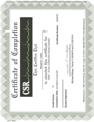 Ben Gatlin Sr. 10hr Osha Certifications