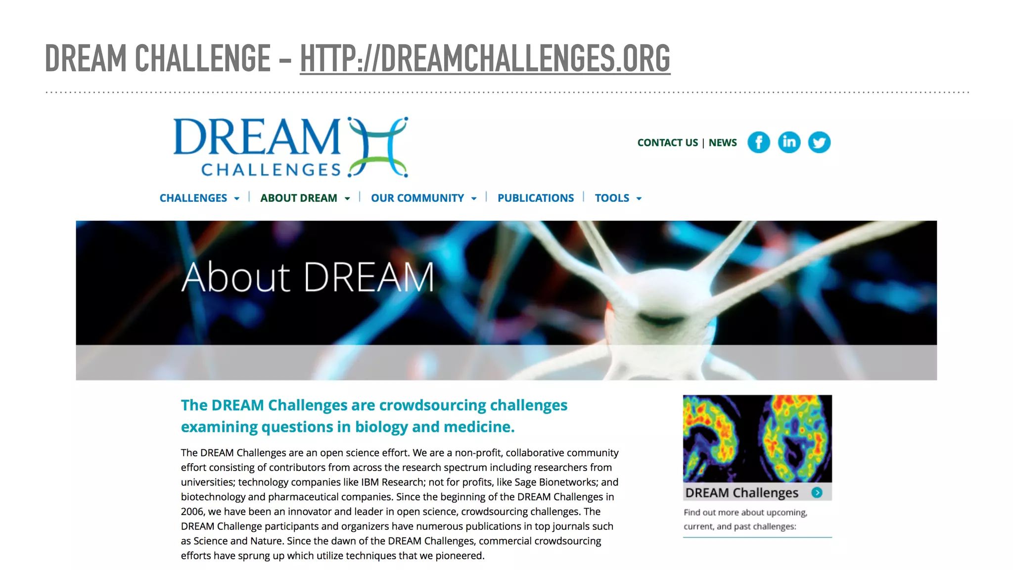 DREAM CHALLENGE - HTTP://DREAMCHALLENGES.ORG
 