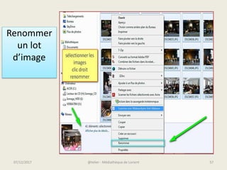 Renommer
un lot
d’image
07/12/2017 @telier - Médiathèque de Lorient 57
 