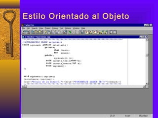 Estilo Orientado al Objeto
 