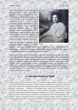 Ми ун а Савић
8
ј ј ј
: ,
ј .
ј
ј , ј ј .
ј ј
,
ј
, ј ј
ђ . ј
ј ј
ј – .
ј ј
, ј , .
ј . ј ј
ђ – ј ј .
ј ј ј ,, ’’.
Ј , ј ј ј . ј
ј . ј
ј Ј ј .
, . , ј . ј .
. , ј ј ј ј,
ј 5. . . ј ј ,
ј . ј , ,
ј – .
2.
ђ . ј
ј ј , , .
ј ј ј ј , ј
ј . - ј ј , , ,
’ ... , ј , ,
, ј -
ј . ј ј , "
ј ", . ј ј ј
:" , ј
7
 