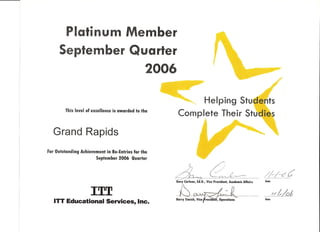 ITT 2006 Platinum and Gold Awards Helping studends Awards
