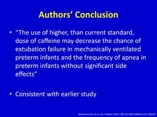 Critical Appraisal High Dose Vs Low Dose Caffeine Citrate in Preterms ...