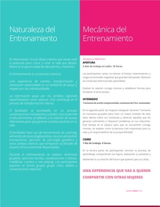 www.mer.mx
Mujeres Emocionalmente Responsables 5
Naturaleza del
Entrenamiento
En Movimiento Circulo Rosa creemos que tiene...