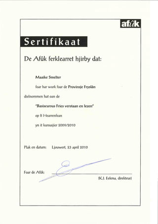 Certificaat Afuk cursus Fries verstaan en lezen