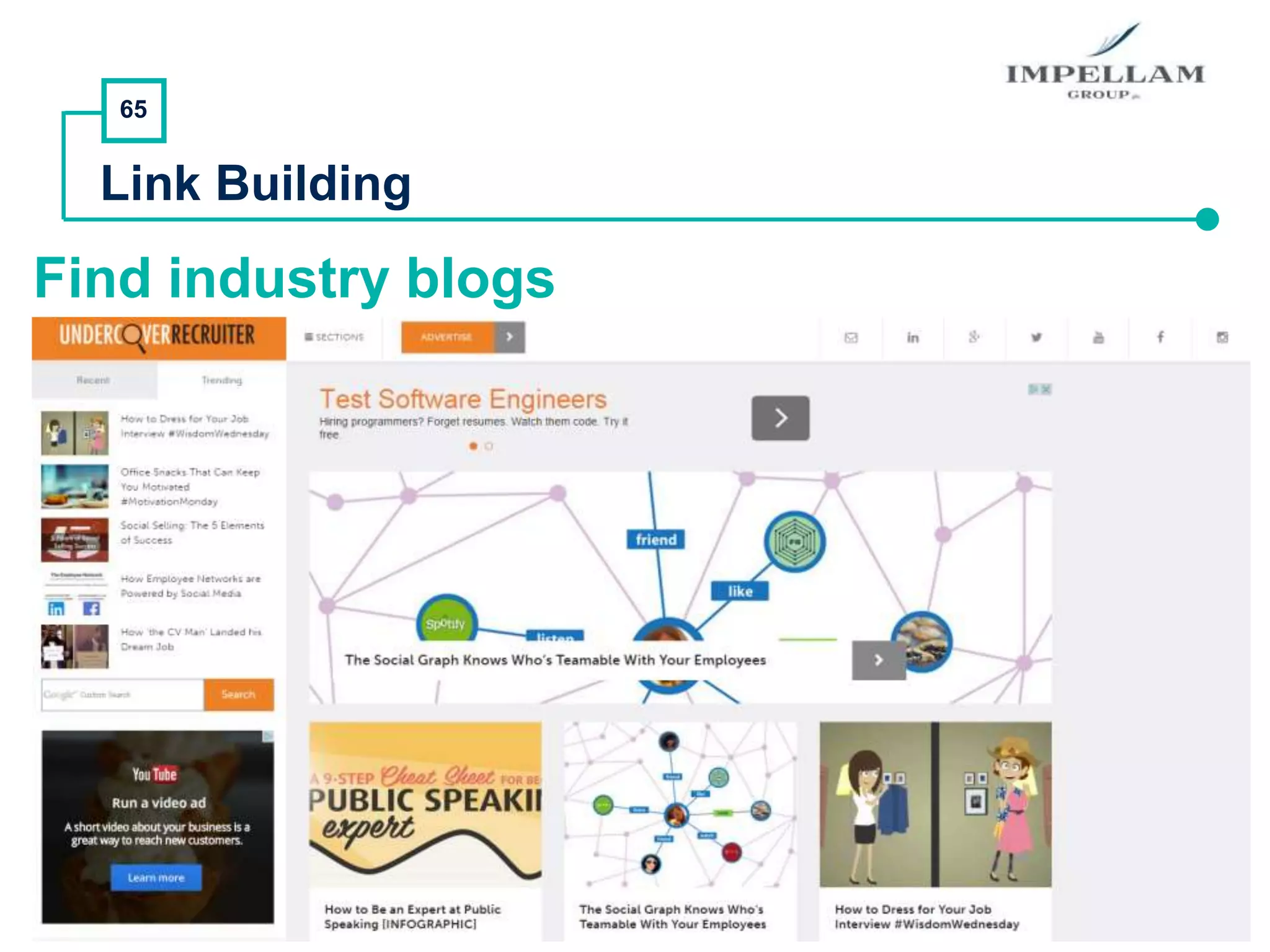 65
Link Building
Find industry blogs
 