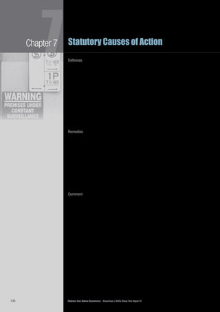 Victorian Law Reform Commission – Surveillance in Public Places: Final Report 18136
Chapter 7
7Statutory Causes of Action
Defences
The majority judges in7.43	 Hosking v Runting suggested that there should be a
defence of legitimate public concern in order to ensure that ‘the scope of privacy
protection should not exceed such limits on the freedom of expression as is
justified in a free and democratic society’.99
They used the term ‘public concern’
rather than public interest to differentiate ‘matters of general interest or curiosity
to the public, and matters which are of legitimate public concern’.100
They
acknowledged that this might require judges to balance interests by considering
‘community norms, values and standards’.101
Although the New Zealand courts have had few opportunities to develop the7.44	
defences to this new cause of action, the New Zealand Law Commission has
suggested that consent should be a defence, as it is to all torts.102
The Commission
has also pointed out that it should be possible to rely upon a defence that an act
was privileged, or performed under legal authority, if it did not fall within the
broad defence of legitimate public concern identified in Hosking v Runting.103
Remedies
The majority judges said that the ‘primary remedy upon a successful claim will7.45	
be an award of damages’ and that ‘injunctive relief may be appropriate in some
circumstances’.104
They said actual damage in the sense of ‘personal injury or
economic loss’ is unnecessary and that the ‘harm to be protected against is in the
nature of humiliation and distress’.105
Proof of recognised psychiatric harm
is unnecessary.106
When dealing with the availability of injunctive relief, the majority judges7.46	
acknowledged legitimate concerns about ‘prior restraint’ of material the media
wish to publish.107
They suggested an injunction should not be granted to restrain
publication unless there is ‘compelling evidence of most highly offensive intended
publicising of private information and there is little legitimate public concern in
the information’.108
Comment
The precise status of the New Zealand tort of invasion of privacy by publishing7.47	
private facts is uncertain because some members of the country’s new highest
court, the Supreme Court, have cast doubts upon its continued acceptance
and its content. In a recent case109
Justice Anderson, who was one of the two
dissenting judges in Hosking v Runting,110
said that, in his view, the existence of
the tort and its scope were matters for debate in the Supreme Court.111
Chief
Justice Elias queried the details of the tort, particularly the need for the second
element concerning the ‘highly offensive’ nature of the publicity.112
There have been relatively few cases in New Zealand dealing with the tort of7.48	
invasion of privacy by publishing private facts since developments started at the
trial court level in the mid 1980s. It appears that ‘fifteen people have brought
cases wholly or partly based on privacy, and many of them have been neither rich
nor famous’.113
The New Zealand Law Commission has published brief details of
all of these cases.114
Damages were ordered in only two cases, with the highest
award being NZ$25 000.115
An injunction restraining publication was granted on
five occasions.116
 