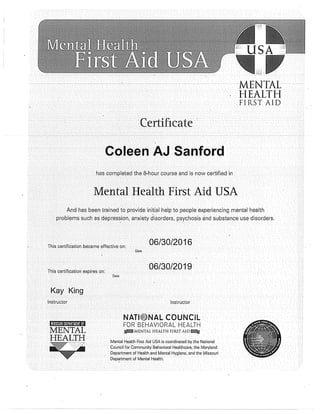 Coleen Sanford Mental Health First Aid (3yr Certif)