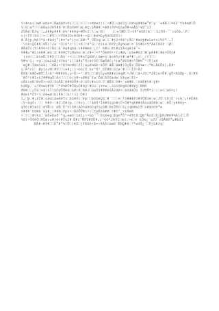 5>#n&{šmØšeEä¤šËæXâ¥v8ïššiš>šš÷vK®«f{{š-#Üš:â£0jšòX¼ÿ##ôæ°Pšy``«#Äšš¾42¨Vk#mØšÔ
%šûšxªšššéËeöJR9#Eš#šËüG#Ðšmš#Ç.§Ã##š¤#Þ{õV½îöaÛ#=mÂ§¹&D¯ìÍ
2ÖÄéšËJq`š,à##p###šè½²###g-WÕtIššaš©š
|š»ÍÆÒ
šÌ¬%8'êGß[äš`šL]¶8·¯¨:úÖå.šFš
o[÷ÍT|Sóšš=šš#¶šš>VÒ
#2Or#õÐ#~×Qšš#é¾Ly¶à©GZY}÷
#šÂ]p¡¾ß3*â¬#ädj°]#v'«ªìjnšãW·"¸ÜÊóqšøš1š#jS-8â¹;ÅG¹#»dÿ#wL«¢ziVôªš.Í
šûk:QÙ#Kš6Ël7Ja´·Ù)H'>¹îš×Kš!¥ºG|šcí£äšÐFP¡Äý¾úøš¤¨$§#G×¶ªÁëÌHXP šØš
#ÄkÛI[9#96=Z?Ãúšå¨#g#qXâšr##Wmkš¡I² R#ušRt#ç1Ä(gê1é¯6##µ'#L{è##šø§šZš#õ#ÇTçðåhošãšJ#-š-*ªÔéHV<·C¡#Ø,šç§e#©2šWšpR##š#ä>Ò
Õó#
´((d{ššãï«ËšY#D[ššÂú´÷=šíšU#sÍQHN)âæ=òšäcè5;%#šæ*#š.cš_/¢?šš
¶#¼¨Ç¡´vgš[Oä2zÂj±Véú³i[šå#&°¶)è¢ÖTšÜæÔêC¡*)æ°Ø$$#ö'ÔM½¯²!Ù[sH
´èQ#šÌXm5ä6{ š#Ãì=?@5¾>MôšfÍ}áµX¼6Þ·kÔTšãÊšâW#}Ò
çÊršÛß¾«÷¦ªM.Ã£Õ6].È#išÄ'c)š Æyjr;Mš#Všš{«#¿¦1¬òò[V¸hr^¶²_©Ï#Bšò[ø´#šššÌ3÷À?
ËPãšk#Ö«WTšÍ>ã³+M##ñh¡µ÷É÷=²š@5šššØ}LyxNß#z}ëqØš+/Wššã+Jòš*2È[e>Ê#šgÜ+RSÀþ·¸õš#N
´êÖ²)#Ir£J##WqÔšÄ<ššššú{ÿ#-zØ#â¯fašÕdšßÙûkdxšìÞçøš$1oÉ£íeNš®vÕ>¬úGš$óÃÉšê#RÒ
Ü#¬$šüÙ:#nïöš?šÆË6šP#=¨x¥#E¸š±åÈ#%#šÿ#hdKþš`u7X½wú#YÐ¨šªH¼RÔ#ÔBµÓ#Hýš#Gùš(¤¤«š.üùöôÐg®O#®¥jšKMñ
ð®êšš¿Üúšvã6ÍùÖýÛðéàšú#)KšR#JšGaÝ$#@@éûÅ2àÞ×šá±âãÒ
ü ÝJñÑ*lš:šs<šx®+ç!
#de)*ZT~šòè«øšb1#Áš|b!!(jšÒ
#?
I,šþš#¡áÏBšrødìå»R@TzšßS#81š¥pššþGGèQZš#¨ššš¤š'ô##@FO#9ÛËOéšwšJÜštBjÚ¨>)kš¡%#Ë#B
šV~ägÓ: šš ½#ô·¦#2šÖ#Jp¸š!Krj¸š¹âß¶³Ìê#ûìg>W÷Ü~Õ#*qE##YÀúzãÓ@Þš«š¸êÕšy##®yg9ô{#YàôIšdVÑ()´dÉšÚ^V1ó#}AÒ
%à#GCqf§çDÆšR£Û¶Oš§¿}qbW&]ðšz#ãO©8ªm
S##ê¨DZWå¨úg#_š#@RšPpz+šÁôÕÜ#1+|šføÉõå##š?#I²_<IÁmR
×š?¦š#<kzš´mÈ«Eað¨ªq,«æóšïéî;÷×bò¨¯šû(ë«qšEgmªÖ^=á¶tZšQÐ'ÀnSšE[þRJW##¾ÁjJššÛ
%H)÷ÖôëÒ
šRÙø;u#jét#Ýu2# É#:¨ÑPT#UË#.:³òö*JA9îšm(¦÷ešv £Óe¿´uJJ¯;BÅ¥Pªµ#bS1
RÂ#¬#9#ššß°#'¾šÕš}#ZšjF8åñ+â¤÷8Áô:ám©´Ê®Q#êš³ªwdÝ¿¨šÝjL#Jqš

 