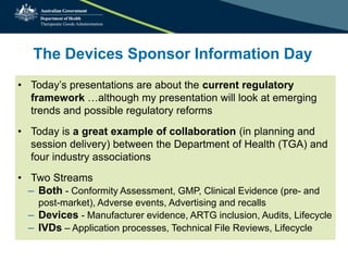 Devices Sponsor Information Day: 0 - Developments in medical device regulation