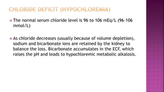 Normal Cl Levels Fluid and Electrolyte Imbalance | PPTX