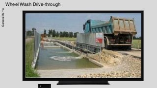 Wheel Wash Drive-throughGeneralItems
 