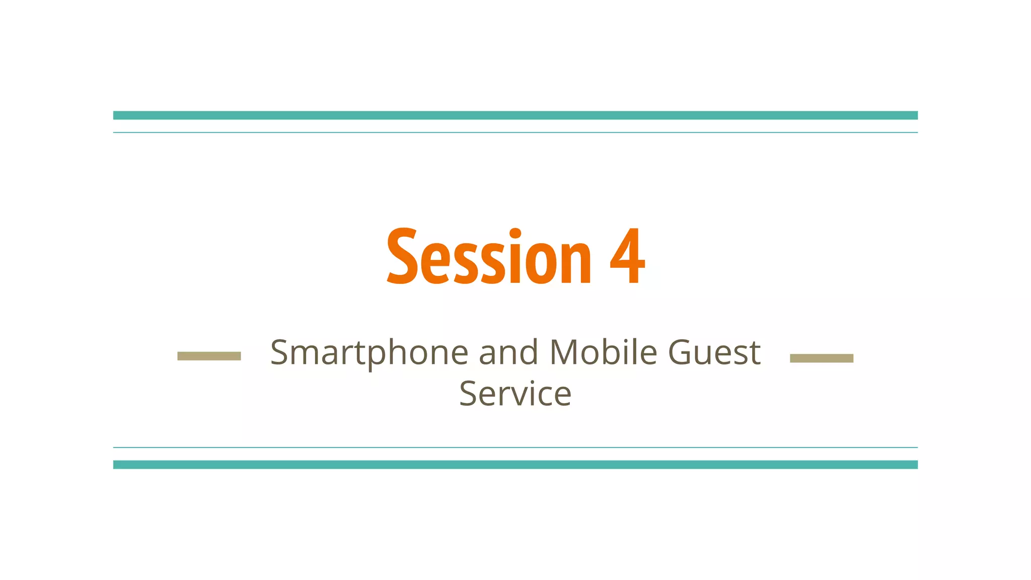 Mobile Guest Service | PPTX