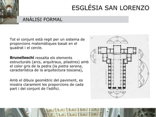 ESGLÉSIA SAN LORENZO
ANÀLISI FORMAL
 
