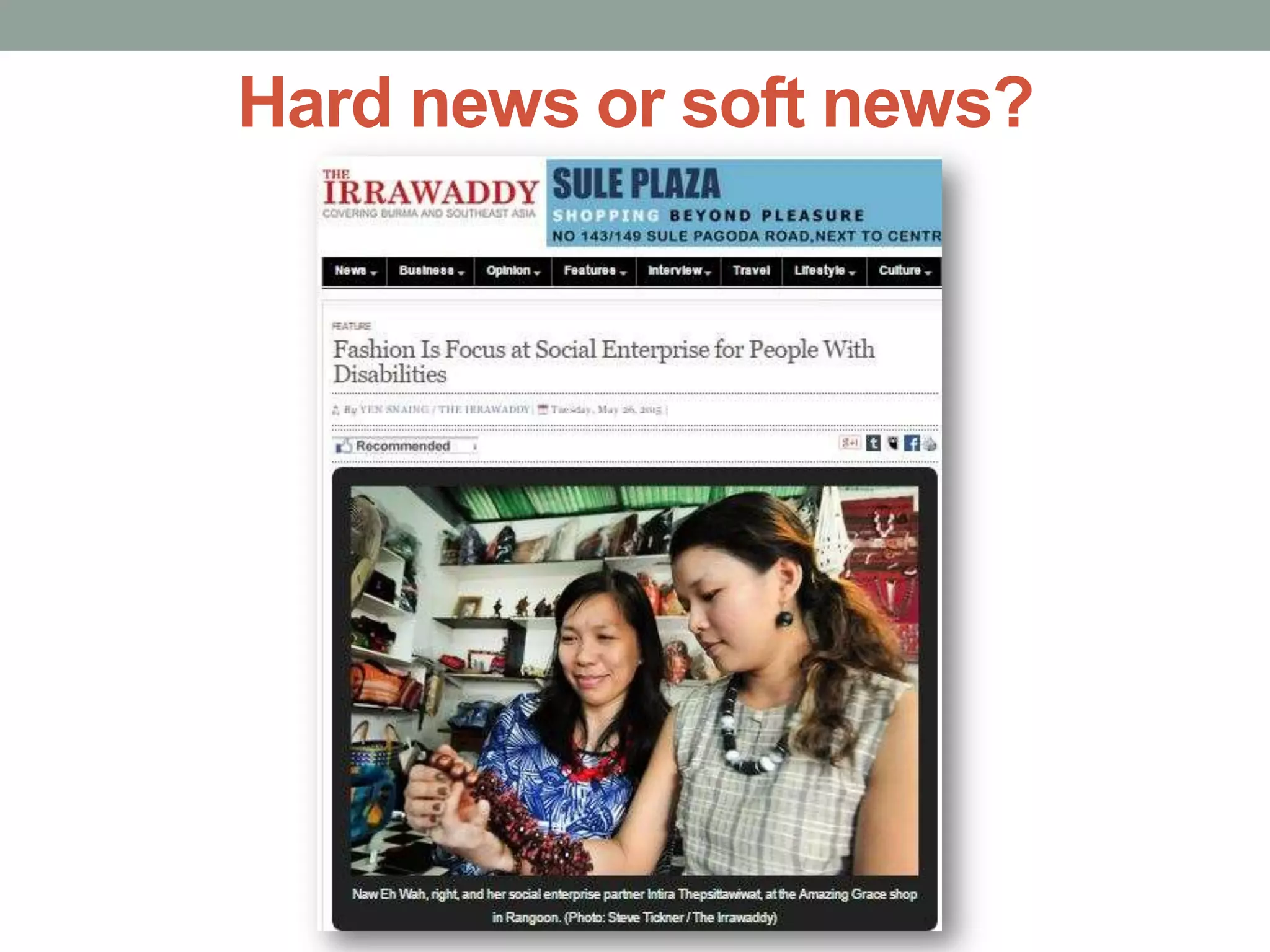 Hard news or soft news?
 