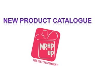 Product catalogue   wrap up