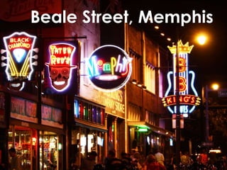 Beale Street, Memphis 
 