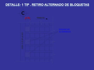 VIGAC(0.25x0.60)
0,30
C
TRAMO BC
ENSANCHE
ALTERNADO
 