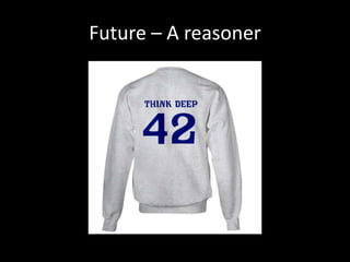 Future – A reasoner