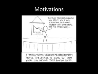 Motivations
