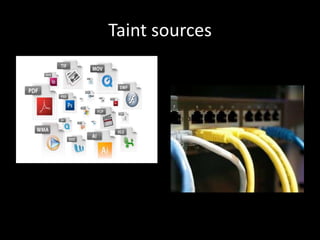 Taint sources