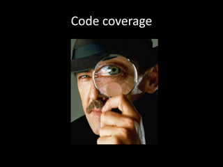 Code coverage