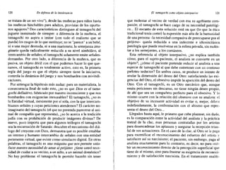 120 En defensa de la intolerancia El tamagochi como objeto interpasivo 121
se tratara de un ser vivo"), desde las muñecas para niños hasta
las muñecas hinchables para adultos, provistas de los oportu-
nos agujeros? Dos características distinguen al tamagochi del
juguete inanimado de siempre: a diferencia de la muñeca, el
tamagochi no aspira a imitar (con todo el realismo que se
pueda) los rasgos de lo que sustituye; no se "parece" a un bebé,
ni a una mujer desnuda, ni a una marioneta; la semejanza ima-
ginaria queda radicalmente reducida a su nivel simbólico, al
intercambio de señales; el tamagochi solamente emite señales-
demandas. Por otro lado, a diferencia de la muñeca, que es
pasiva, un objeto dócil con el que podemos hacer lo que que-
ramos, el tamagochi es totalmente activo, esto es, la primera
regla del juego es que el objeto siempre tiene la iniciativa,
controla la dinámica del juego y nos bombardea con reivindi-
caciones.
Por arriesgar la hipótesis más audaz: para un materialista, la
consecuencia final de todo esto, ¿no es que Dios es el tama-
gochi definitivo, fabricado por nuestro inconsciente y que nos
bombardea con exigencias inexorables? El tamagochi, ¿no es
la Entidad virtual, inexistente por sí sola, con la que intercam-
biamos señales y cuyas peticiones atendemos? El carácter no-
imaginario del tamagochi (el que no pretenda parecerse al ani-
mal de compañía que representa), ¿no lo acerca a la tradición
judía con su prohibición de producir imágenes divinas? De
nuevo, poco importa que para algunos teólogos el tamagochi
sea la encarnación de Satanás: descubre el mecanismo del diá-
logo del creyente con Dios, demuestra que es posible entablar
un intenso y humano intercambio de señales con una entidad
puramente virtual, que existe como simulacro digital. En otras
palabras, el tamagochi es una máquina que nos permite satis-
facer nuestra necesidad de amar al prójimo: ¿tiene usted nece-
sidad de cuidar a su vecino, a un niño, a un animal doméstico?
No hay problema: el tamagochi le permite hacerlo sin tener
que molestar al vecino de verdad con esa su agobiante com-
pasión; el tamagochi se hace cargo de su necesidad patológi-
ca... El encanto de esta solución está en que (lo que la ética
tradicional tenía como) la expresión más alta de la humanidad
de una persona -la necesidad compasiva de preocuparse por el
prójimo- queda reducida a una indecente e idiosincrásica
patología que puede resolverse en la esfera privada, sin moles-
tar a los semejantes, a los coetáneos.
Esta referencia al objeto interpasivo, ¿no explica también
cómo, para el sujeto-paciente, el analista se convierte en un
objeto", ¿cómo el paciente pretende reducir al analista a una
especie de tamagochi al que debe entretener con un continuo
parloteo seductor? En ambos casos, se produce un intento de
anular la dimensión del deseo del Otro: satisfaciendo las exi-
gencias del Otro, el obsesivo impide la aparición del deseo del
Otro. Con el tamagochi, es un Otro mecánico que, aunque
emita peticiones sin descanso, no tiene ningún deseo propio,
de ahí que sea un compañero perfecto para el obsesivo. Y lo
mismo ocurre con la relación del obsesivo con su analista: el
objetivo de su incesante actividad es evitar o, mejor, diferir
indefinidamente, la confrontación con el abismo que repre-
senta el deseo del Otro...
Llegados hasta aquí, lo primero que cabe plantear, sin duda,
es la comparación entre la actividad del analista y la práctica
teatral de la clac, esas personas contratadas por los artistas
para desencadenar Jos aplausos y asegurar la recepción triun-
fal de sus actuaciones. En el caso de la clac, al Otro se le paga
para escenificar el reconocimiento del esfuerzo del artista y
satisfacer así su narcisismo; el paciente, sin embargo, paga al
analista exactamente para lo contrario, es decir, no para reci-
bir un reconocimiento directo de la percepción superficial que
tiene de sí mismo, sino para frustrar su exigencia de reconoci-
miento y de satisfacción narcisista. En el tratamiento analíti-
 