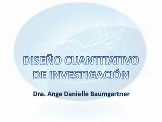 Dra. Ange Danielle Baumgartner
 