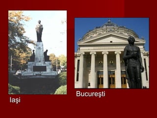 BucureştiBucureşti
IaşiIaşi
 