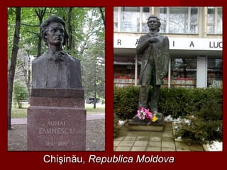 Chişinău,Chişinău, Republica MoldovaRepublica Moldova
 