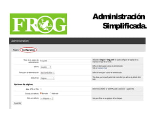 Administración 
Simplificada. 
 