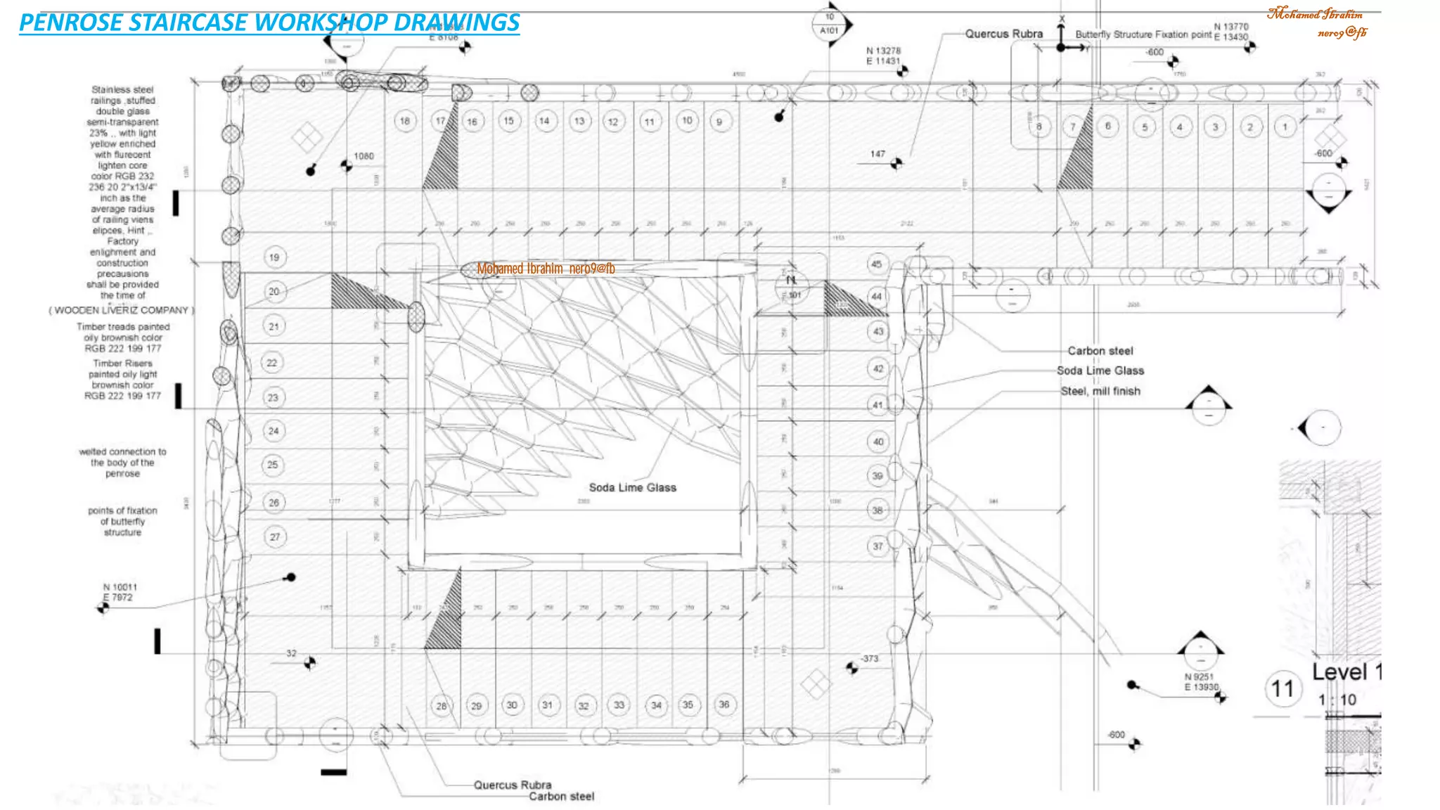 MohamedIbrahim
nero9@fbPENROSE STAIRCASE WORKSHOP DRAWINGS
Mohamed Ibrahim nero9@fb
 