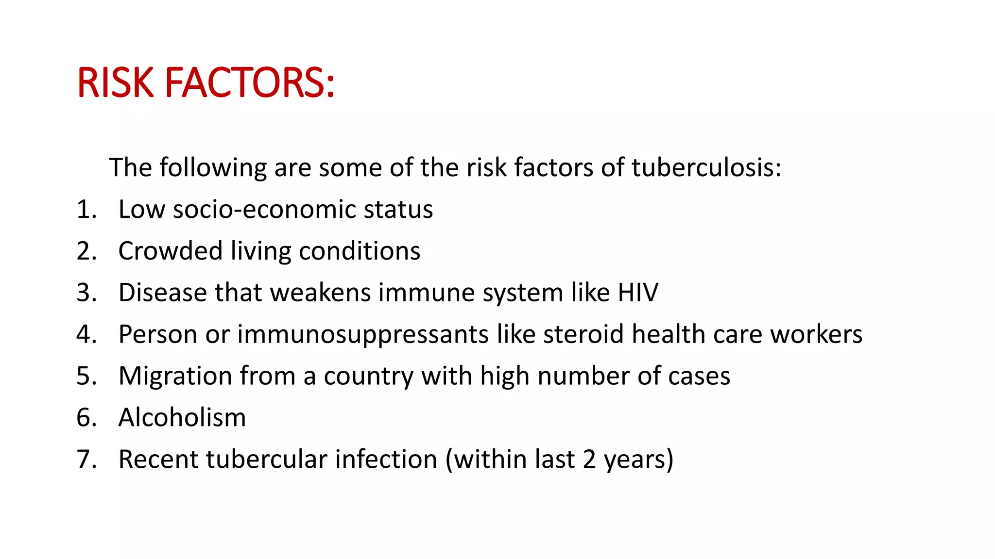 Tuberculosis Risks Pathophysiology and clinical management of tuberculosis | PPTX