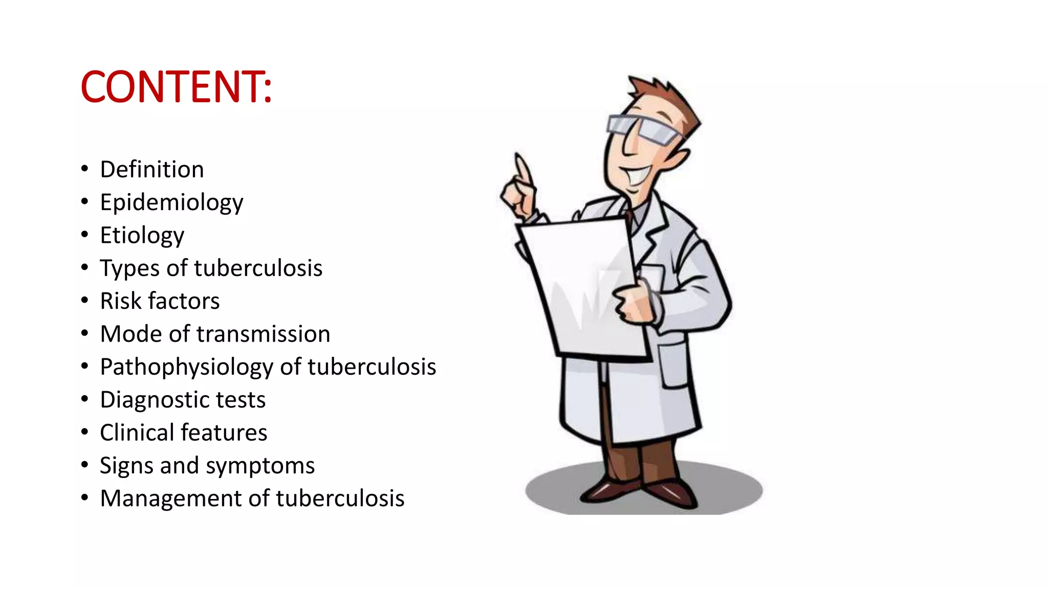 Pathophysiology and clinical management of tuberculosis | PPTX
