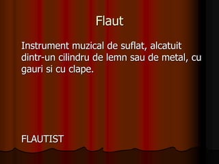 Pe aripile muzicii_Instrumente muzicale_descriere și imagine | PPT