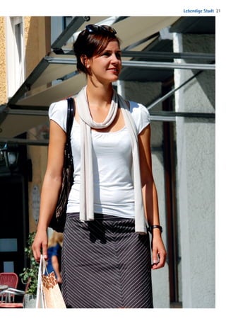 Lebendige Stadt 21
04 BAmagazin_LebendigeStadt RZ.indd 21 07.11.14 10:00
 