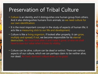 0 preservation of heritage and tribal culture | PPTX